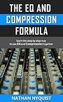 Algopix Similar Product 3 - The EQ and Compression Formula Learn