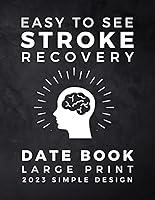 Algopix Similar Product 6 - Easy to See Stroke Recovery Date Book 