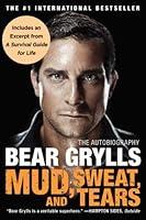 Algopix Similar Product 14 - Mud, Sweat, and Tears: The Autobiography