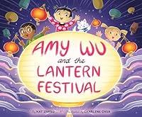 Algopix Similar Product 5 - Amy Wu and the Lantern Festival