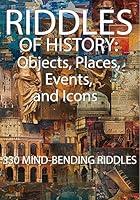 Algopix Similar Product 11 - Riddles of History Objects Places