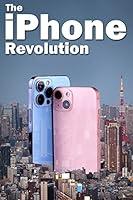 Algopix Similar Product 16 - The iPhone Revolution