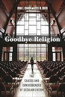 Algopix Similar Product 17 - Goodbye Religion The Causes and