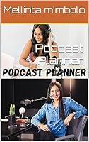 Algopix Similar Product 7 - Podcast Planner