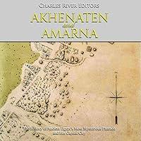 Algopix Similar Product 2 - Akhenaten and Amarna The History of