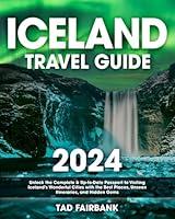 Algopix Similar Product 18 - Iceland Travel Guide 2024 Unlock the