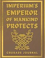 Algopix Similar Product 17 - IMPERIUMS EMPEROR OF MANKIND PROTECTS