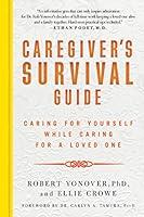 Algopix Similar Product 13 - Caregivers Survival Guide Caring For
