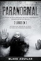 Algopix Similar Product 1 - Paranormal Coleccin de Escalofriantes