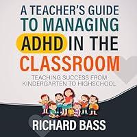 Algopix Similar Product 3 - A Teachers Guide to Managing ADHD in