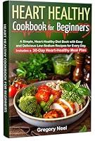 Algopix Similar Product 7 - Heart Healthy Cookbook for Beginners A