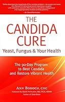 Algopix Similar Product 9 - The Candida Cure Yeast Fungus  Your