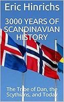 Algopix Similar Product 19 - 3000 Years of Scandinavian History The