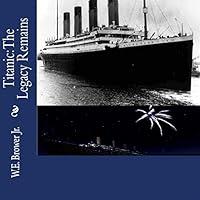 Algopix Similar Product 15 - Titanic: The Legacy Remains
