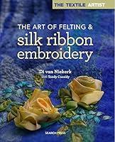 Algopix Similar Product 14 - The Art of Felting  Silk Ribbon