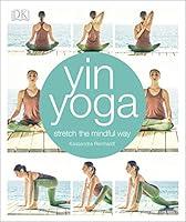 Algopix Similar Product 7 - Yin Yoga: Stretch the Mindful Way