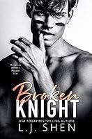 Algopix Similar Product 17 - Broken Knight (All Saints High Book 2)