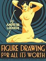 Algopix Similar Product 11 - Figure Drawing for All It's Worth