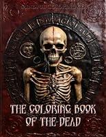 Algopix Similar Product 18 - The Coloring Book Of The Dead 99