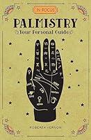 Algopix Similar Product 5 - In Focus Palmistry Your Personal Guide