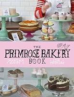 Algopix Similar Product 16 - The Primrose Bakery Book