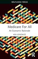 Algopix Similar Product 8 - Medicare for All: An Economic Rationale