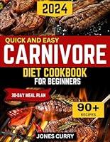 Algopix Similar Product 16 - Quick and Easy Carnivore Diet Cookbook