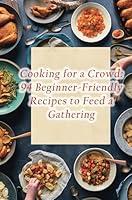 Algopix Similar Product 12 - Cooking for a Crowd 94