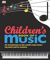 Algopix Similar Product 6 - Children's Book of Music