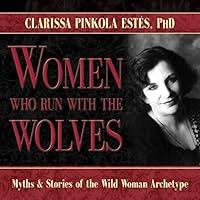 Algopix Similar Product 6 - Women Who Run with the Wolves Myths