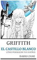 Algopix Similar Product 14 - GRIFFITH Y EL CASTILLO BLANCO CMO