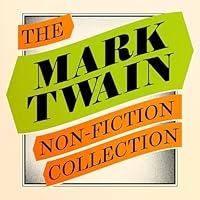 Algopix Similar Product 14 - Mark Twain The NonFiction Collection