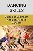 Algopix Similar Product 1 - Dancing Skills Guide For Beginners And