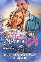 Algopix Similar Product 3 - Falling for a Star in the City  A