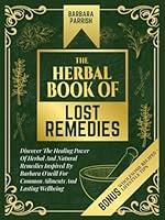 Algopix Similar Product 6 - The Herbal Book of Lost Remedies