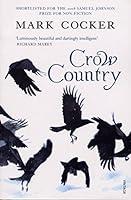 Algopix Similar Product 13 - Crow Country A Meditation on Birds