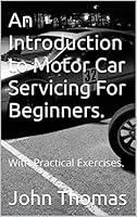 Algopix Similar Product 20 - An Introduction to Motor Car Servicing