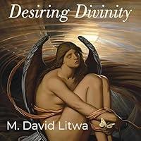 Algopix Similar Product 18 - Desiring Divinity SelfDeification in