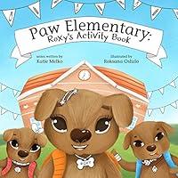 Algopix Similar Product 14 - Paw Elementary: Roxy's Activity Book