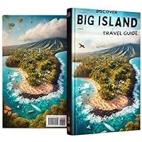 Algopix Similar Product 18 - DISCOVER BIG ISLAND TRAVEL GUIDE