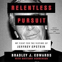 Algopix Similar Product 17 - Relentless Pursuit My Fight for the