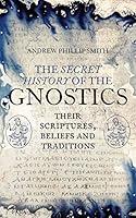 Algopix Similar Product 1 - The Secret History of the Gnostics