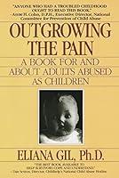 Algopix Similar Product 10 - Outgrowing the Pain A Book for and