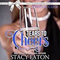 Algopix Similar Product 14 - Tears to Cheers The Celebration