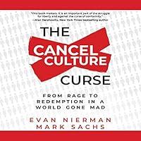 Algopix Similar Product 7 - The Cancel Culture Curse From Rage to