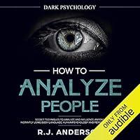 Algopix Similar Product 14 - How to Analyze People Dark Psychology