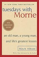 Algopix Similar Product 11 - Tuesdays with Morrie An Old Man a
