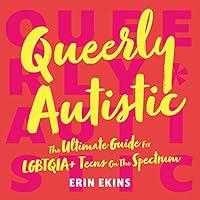 Algopix Similar Product 14 - Queerly Autistic The Ultimate Guide