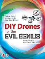 Algopix Similar Product 11 - DIY Drones for the Evil Genius Design