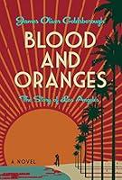 Algopix Similar Product 3 - Blood and Oranges The Story of Los